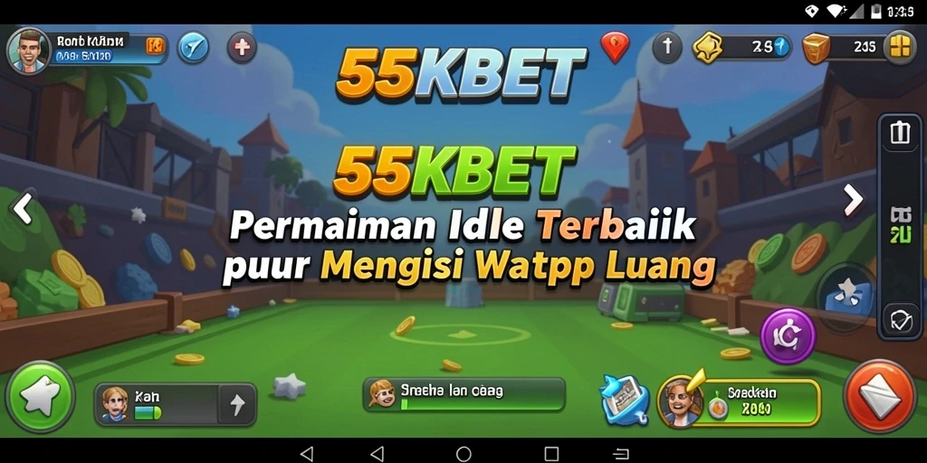 Screenshot gameplay 55KBET menampilkan suasana permainan Idle yang menarik.